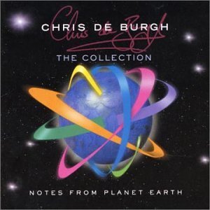 DE BURGH,CHRIS/NOTES FROM PLANET EARTH