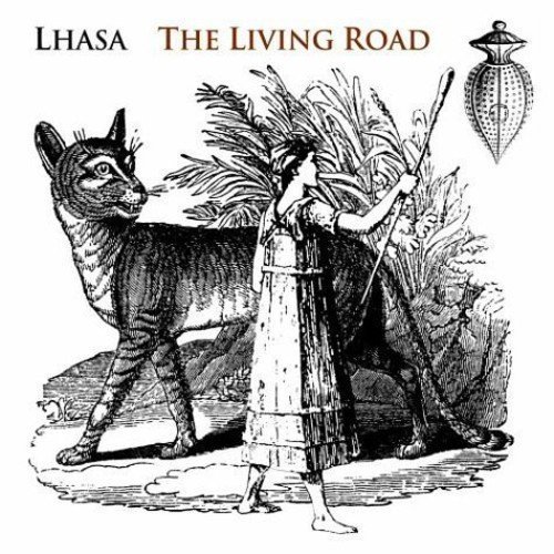 LHASA/LIVING ROAD