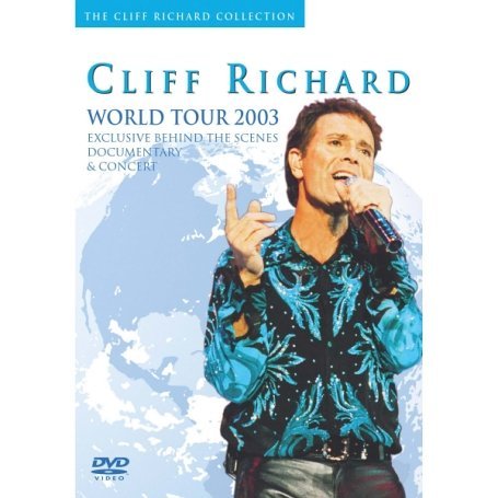 Cliff Richard/World Tour 2003 (Pal/Region 2)@Import-Gbr@Pal (2)