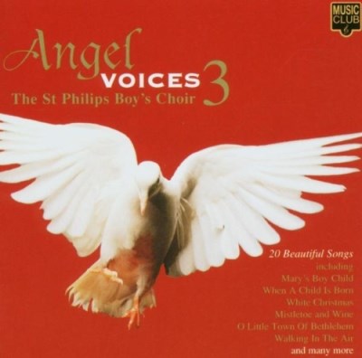 St. Phillip's Boys Choir Vol. 3 Angel Voices Import Gbr Digipak 