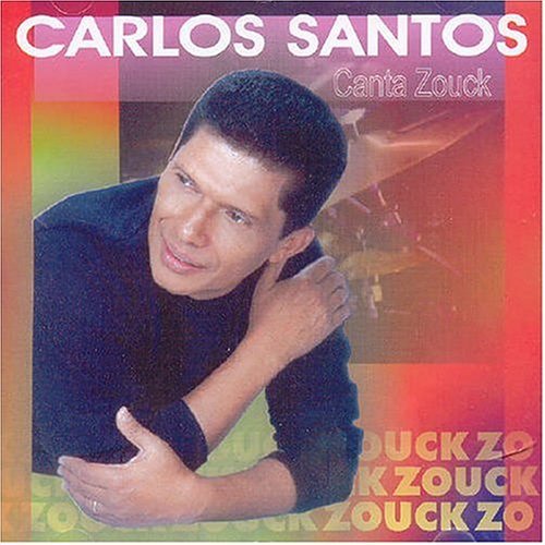 Carlos Santos/Canta Zouk