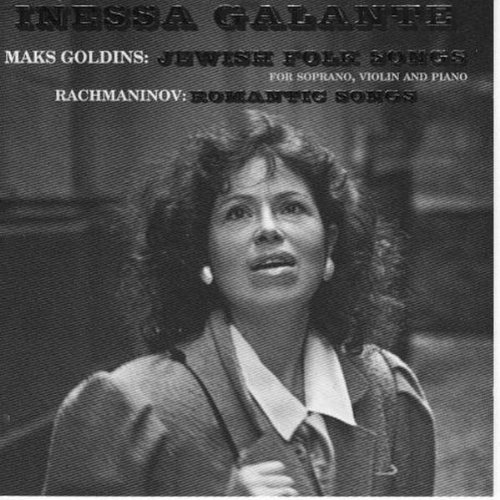 Inessa Galante/Sings Goldins/Rachmaninov@Galante (Sop)
