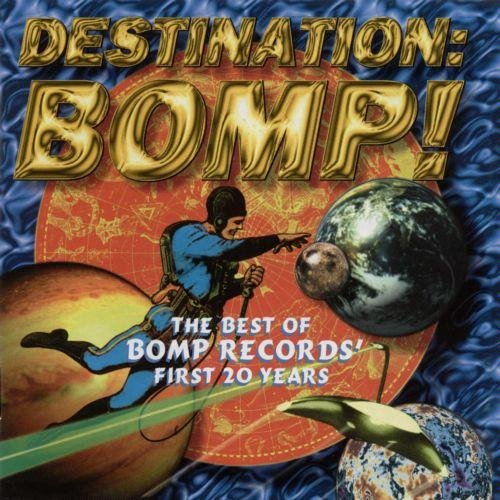 Best Of Bomp/Best Of Bomp