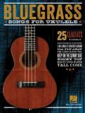 Hal Leonard Corp Bluegrass Songs For Ukulele 