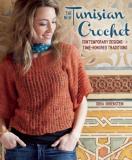 Dora Ohrenstein The New Tunisian Crochet Contemporary Designs From Time Honored Traditions 