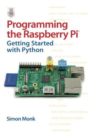 Simon Monk Programming The Raspberry Pi Getting Started With Python 