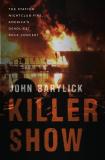John Barylick Killer Show The Station Nightclub Fire America's Deadliest R 