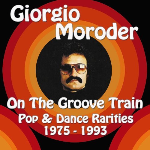 Giorgio Moroder/On The Groove Train-Pop & Danc@Import-Gbr@2 Cd