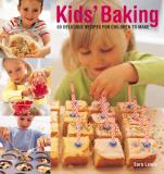 Sarah Lewis Kids' Baking 60 Delicious Recipes For Children To Make 