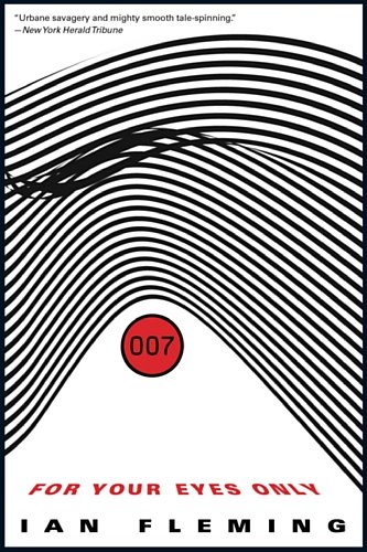 Ian Fleming/For Your Eyes Only
