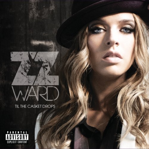 Zz Ward/Til The Casket Drops@Explicit Version