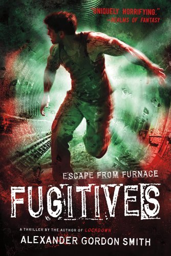 Alexander Gordon Smith/Fugitives