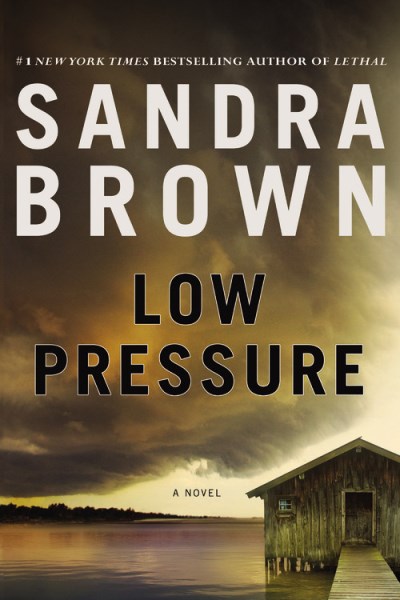 Sandra Brown/Low Pressure