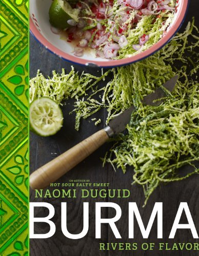 Naomi Duguid Burma Rivers Of Flavor 