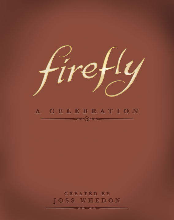 Joss Whedon/Firefly@ANV