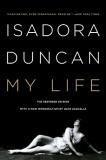 Isadora Duncan My Life Restored 