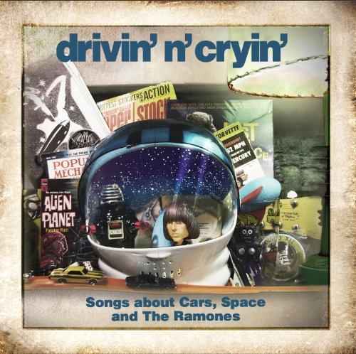Drivin' N Cryin/Songs About Cars Space & The R