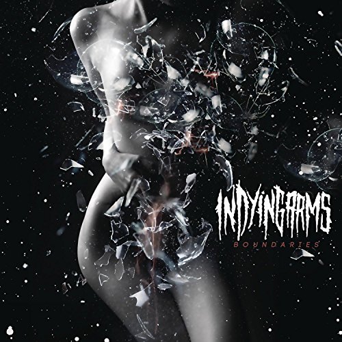 In Dying Arms/Boundaries