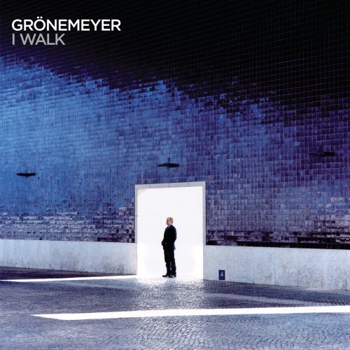 Herbert Gronemeyer/I Walk