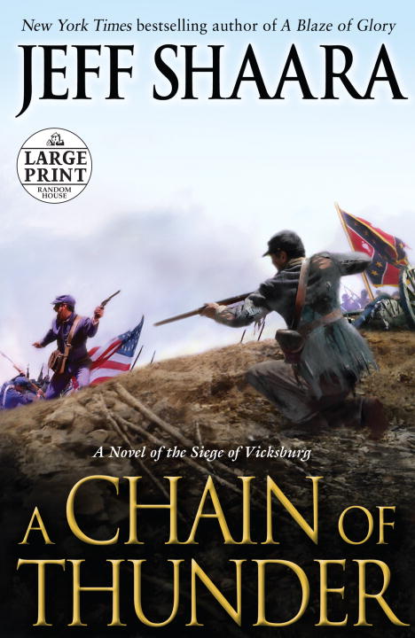 Jeff Shaara/A Chain of Thunder@LARGE PRINT