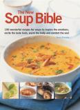 Anne Sheasby The New Soup Bible 200 Classic Recipes From Around The World Shown 