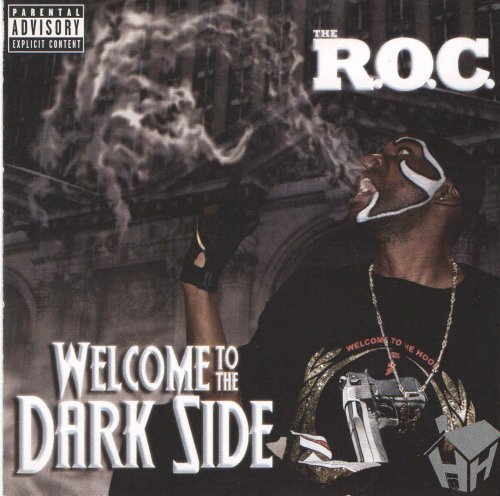 R.O.C./WELCOME TO THE DARK SIDE