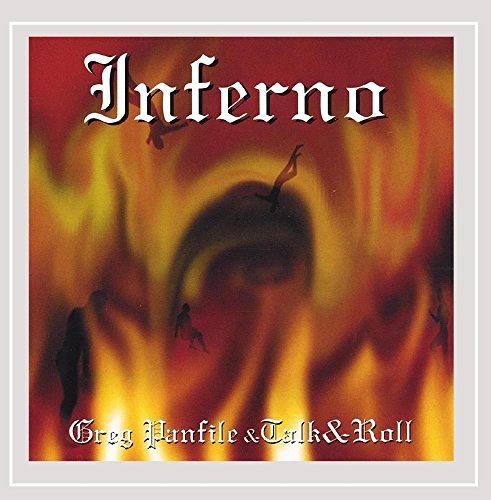 Greg With Talk & Roll Panfile/Inferno