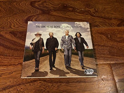 Oak Ridge Boys/It's Only Natural