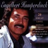 Engelbert Humperdinck 20 Great Love Songs 