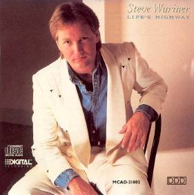 Steve Wariner Life's Highway 