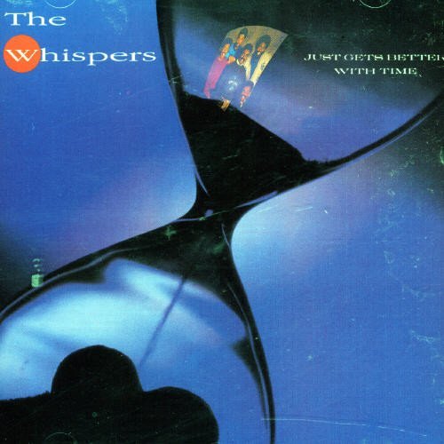 Whispers/Just Gets Better With Time@Import-Can