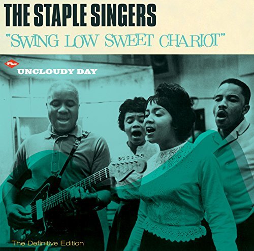 Staple Singers/Swing Low Sweet Chariot + Uncl@Import-Esp