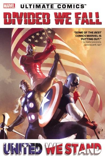 Brian Wood Ultimate Comics Divided We Fall United We Stand 