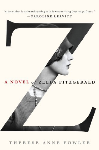 Therese Anne Fowler/Z