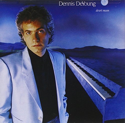 Dennis Deyoung/Desert Moon (Remastered)@Remastered