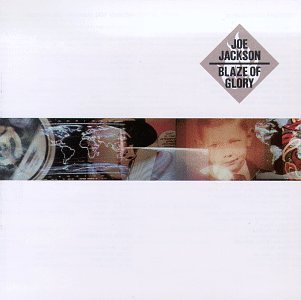 JACKSON,JOE/BLAZE OF GLORY