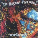 MEKONS/MEKONS ROCK N ROLL