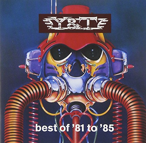 Y & T/Best Of 81-85