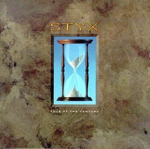 STYX/EDGE OF THE CENTURY