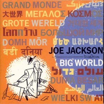 JACKSON,JOE/BIG WORLD