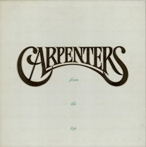 Carpenters/From The Top