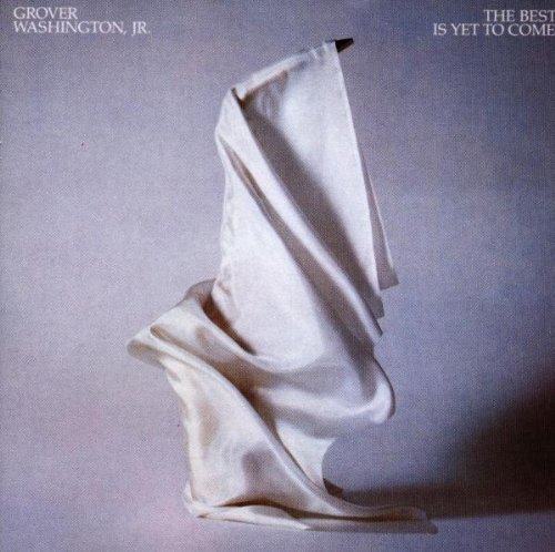 Grover Jr. Washington/Best Is Yet To Come@Cd-R