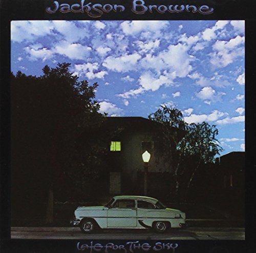 Jackson Browne/Late For The Sky