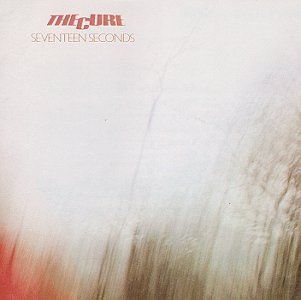 Cure/Seventeen Seconds