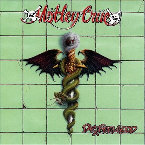 Motley Crue/Dr. Feelgood