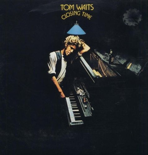 Tom Waits/Closing Time@Closing Time