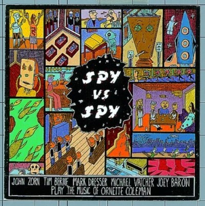 ZORN,JOHN/SPY VS. SPY