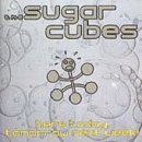 SUGARCUBES/HERE TODAY TOMORROW
