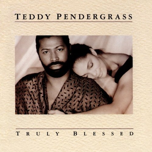 Teddy Pendergrass/Truly Blessed@Truly Blessed