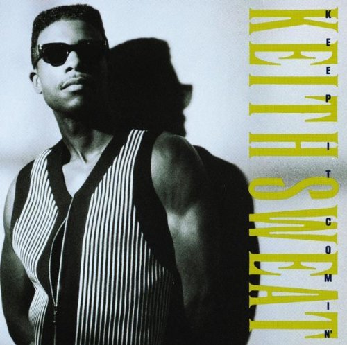 Keith Sweat/Keep It Comin'@Keep It Comin'